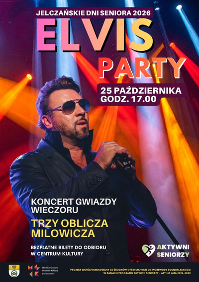 Plakat wydarzenia:  Elvis Party – Roztańczeni Seniorzy 