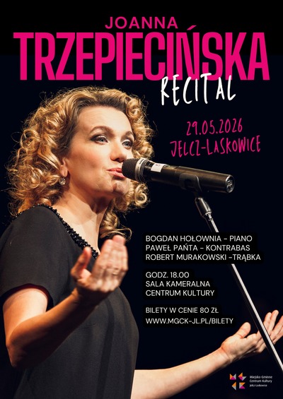 Plakat wydarzenia:  Joanna Trzepiecińska - recital  